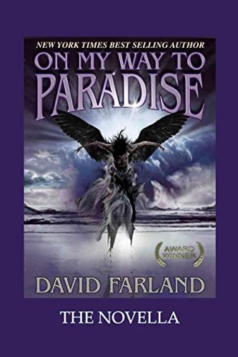 On My Way to Paradise The Novella