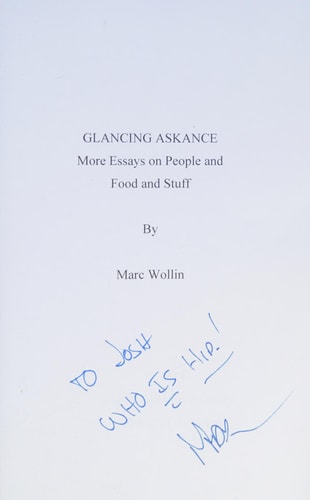 Glancing Askance Volume 2 More Essays on People and Food and Stuff
