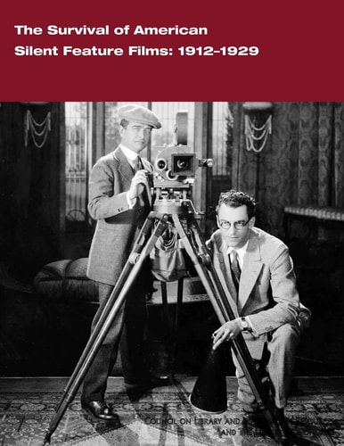 The Survival of American Silent Feature Films, 1912-1929