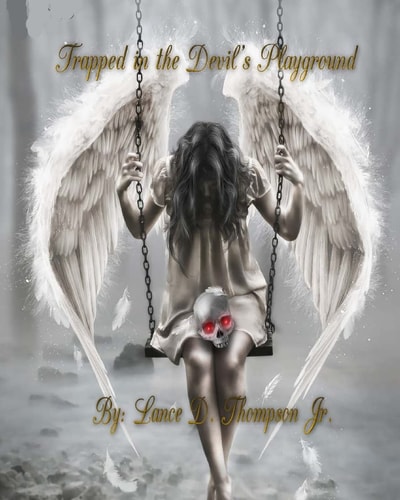 Trapped in The Devil's Playground
