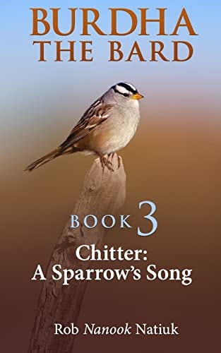Chitter A Sparrow's Song