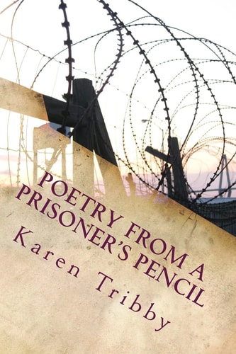 Poetry From A Prisoner's Pencil