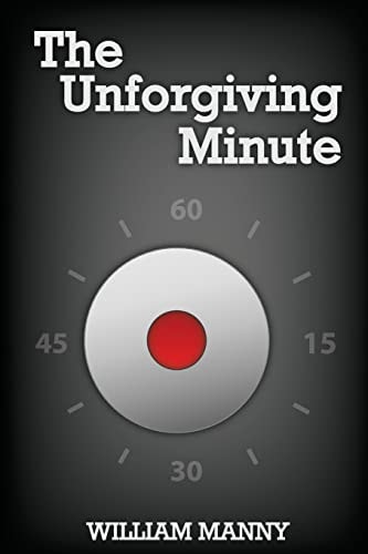 The Unforgiving Minute