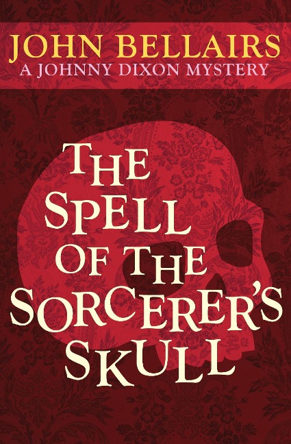 The Spell of the Sorcerers Skull