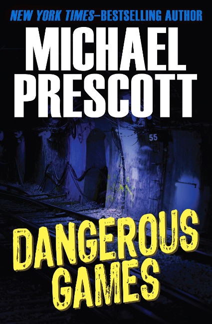 Dangerous Games
