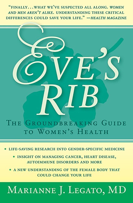 Eves Rib: The Groundbreaking Guide to Womens Health