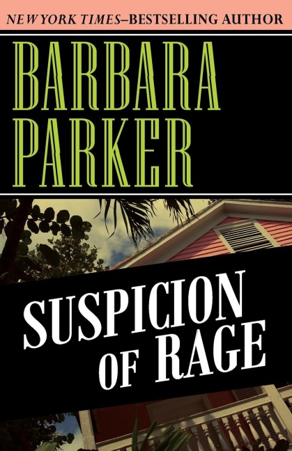 Suspicion of Rage