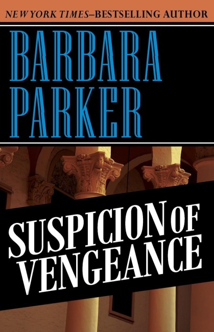 Suspicion of Vengeance