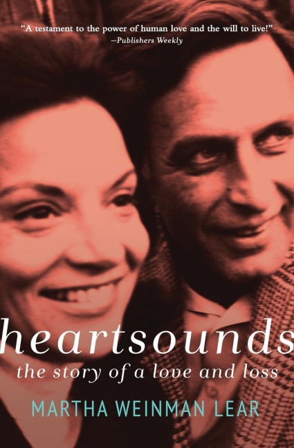 Heartsounds: The Story of a Love and Loss