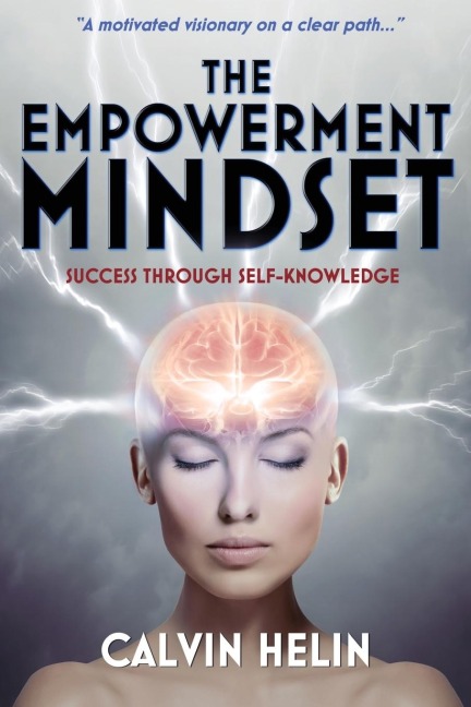The Empowerment Mindset: Success Through Self-Knowledge