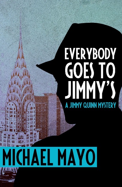 Everybody Goes to Jimmys: A Suspense Novel