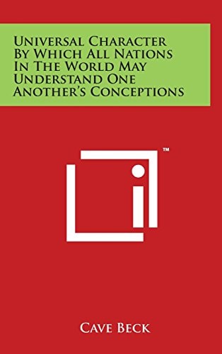 Universal Character by Which All Nations in the World May Understand One Another's Conceptions