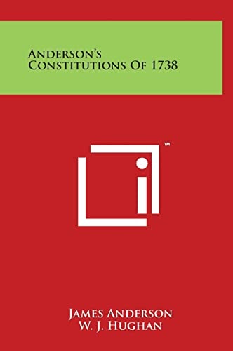 Anderson's Constitutions Of 1738