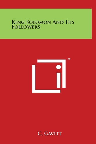 King Solomon And His Followers