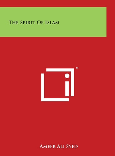 The Spirit Of Islam