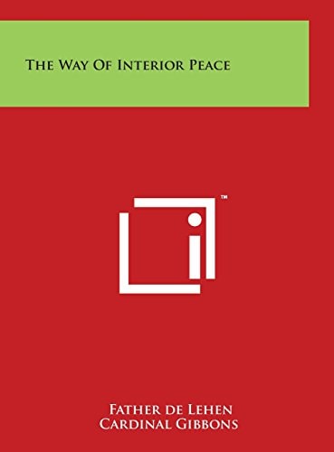 The Way Of Interior Peace