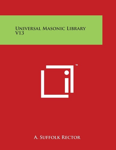 Universal Masonic Library V13