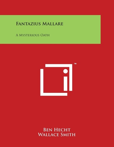 Fantazius Mallare A Mysterious Oath