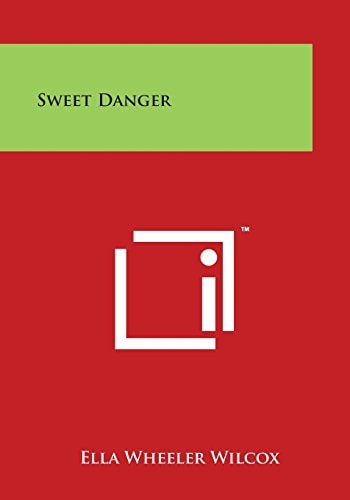 Sweet Danger
