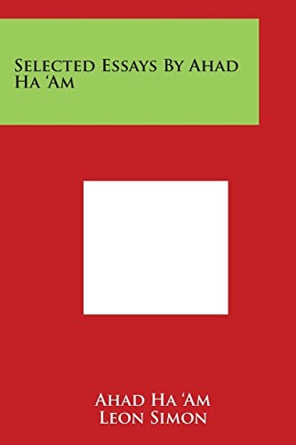 Selected Essays By Ahad Ha 'Am