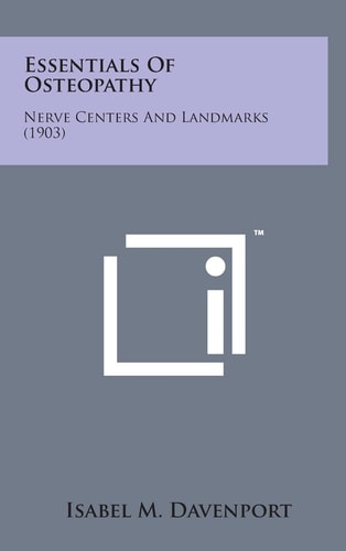 Essentials of Osteopathy Nerve Centers and Landmarks (1903)