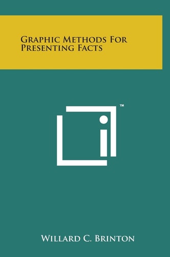 Graphic Methods for Presenting Facts