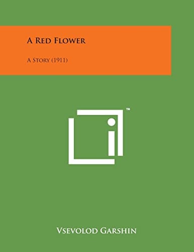 A Red Flower A Story (1911)