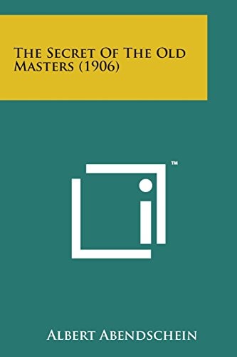 The Secret of the Old Masters (1906)