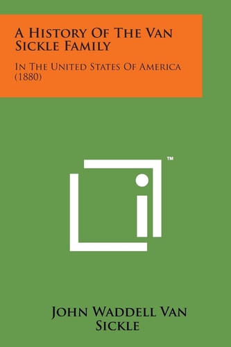 A History of the Van Sickle Family In the United States of America (1880)