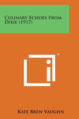 Culinary Echoes from Dixie (1917)