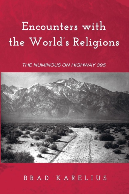 Encounters with the Worlds Religions