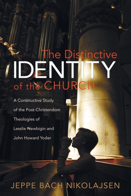 The Distinctive Identity of the Church