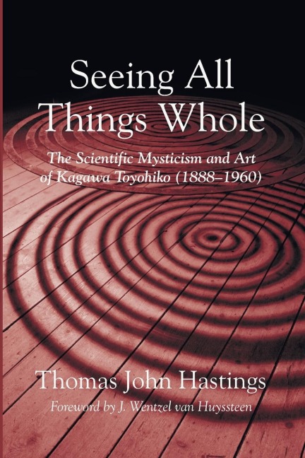 Seeing All Things Whole