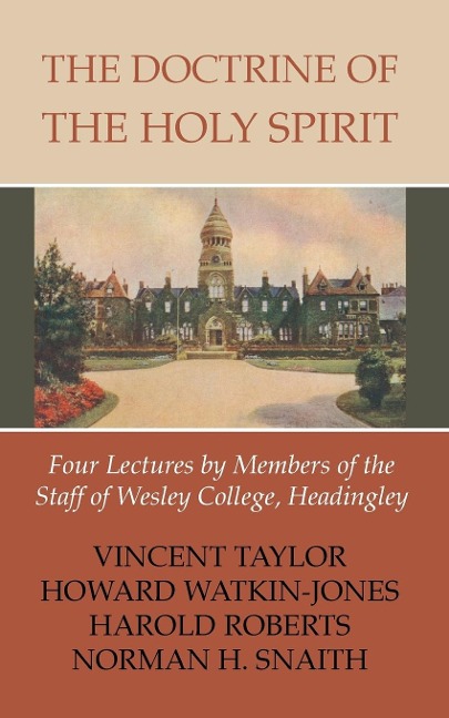The Doctrine of the Holy Spirit