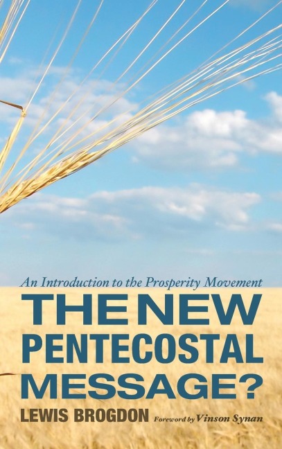 The New Pentecostal Message?