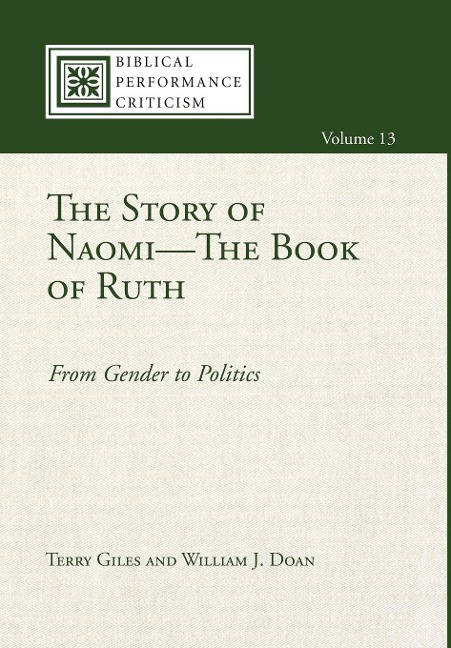The Story of Naomi--The Book of Ruth: From Gender to Politics