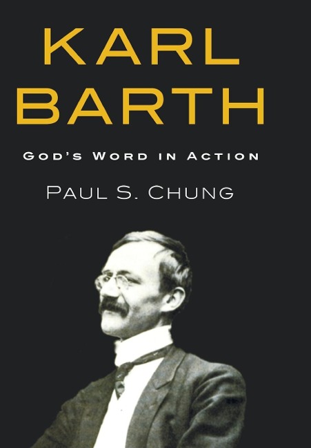 Karl Barth: God's Word in Action