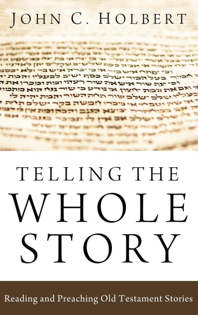 Telling the Whole Story