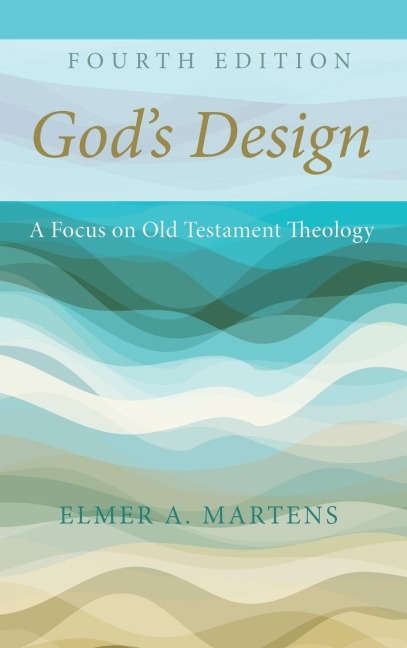 Gods Design, 4th Edition