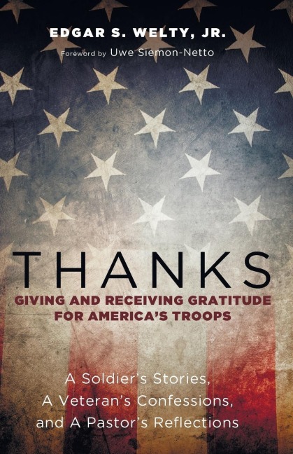 Thanks: Giving and Receiving Gratitude for Americas Troops