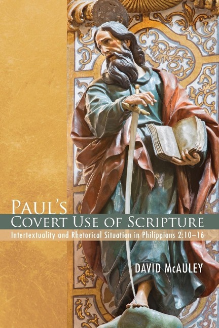 Pauls Covert Use of Scripture