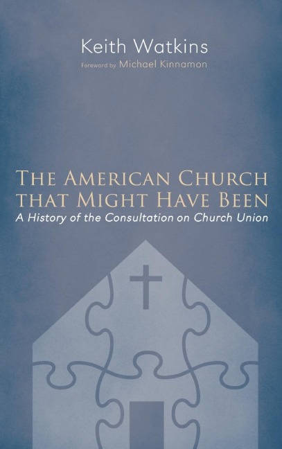 The American Church that Might Have Been