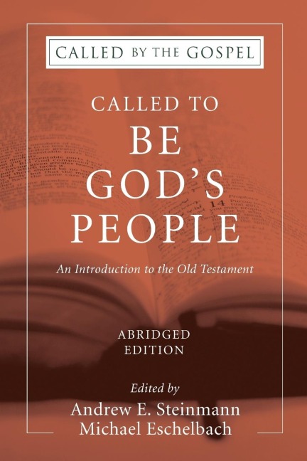 Called To Be Gods People, Abridged Edition