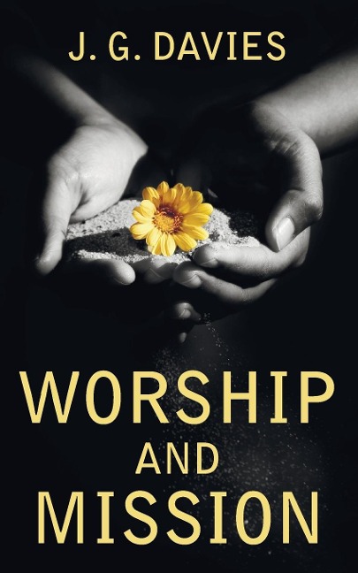 Worship and Mission