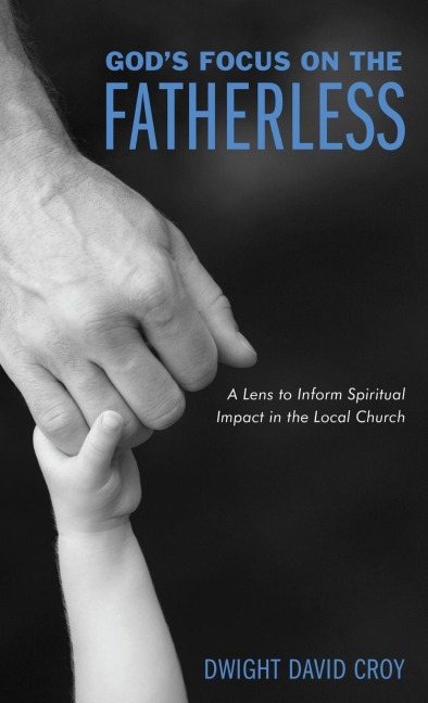 Gods Focus on the Fatherless
