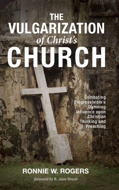 The Vulgarization of Christs Church