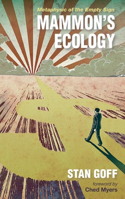 Mammons Ecology