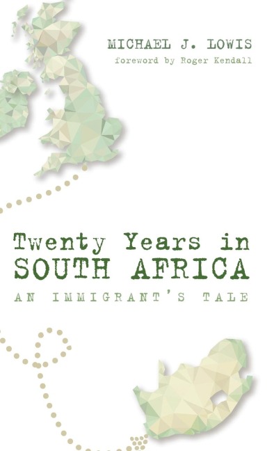 Twenty Years in South Africa