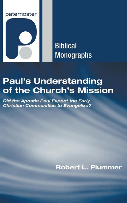 Pauls Understanding of the Churchs Mission