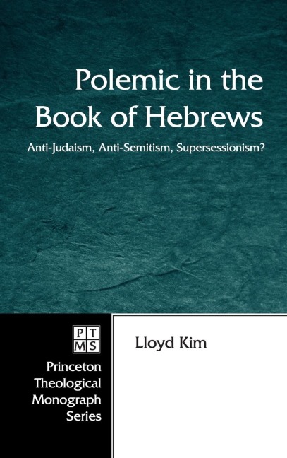 Polemic in the Book of Hebrews